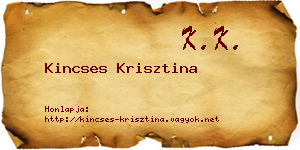 Kincses Krisztina névjegykártya